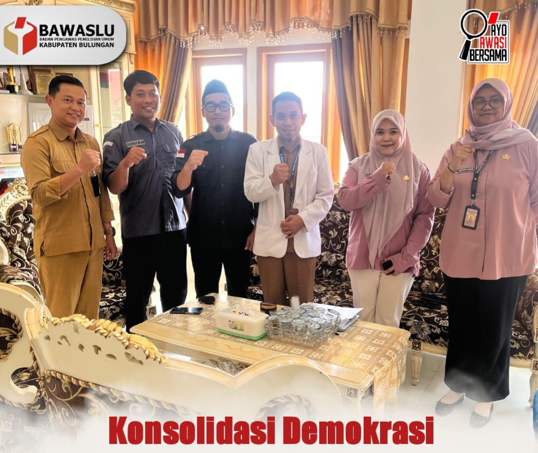 Dorong Partisipasi dan Tolak Politik Uang dalam Konsolidasi Bawaslu Bulungan