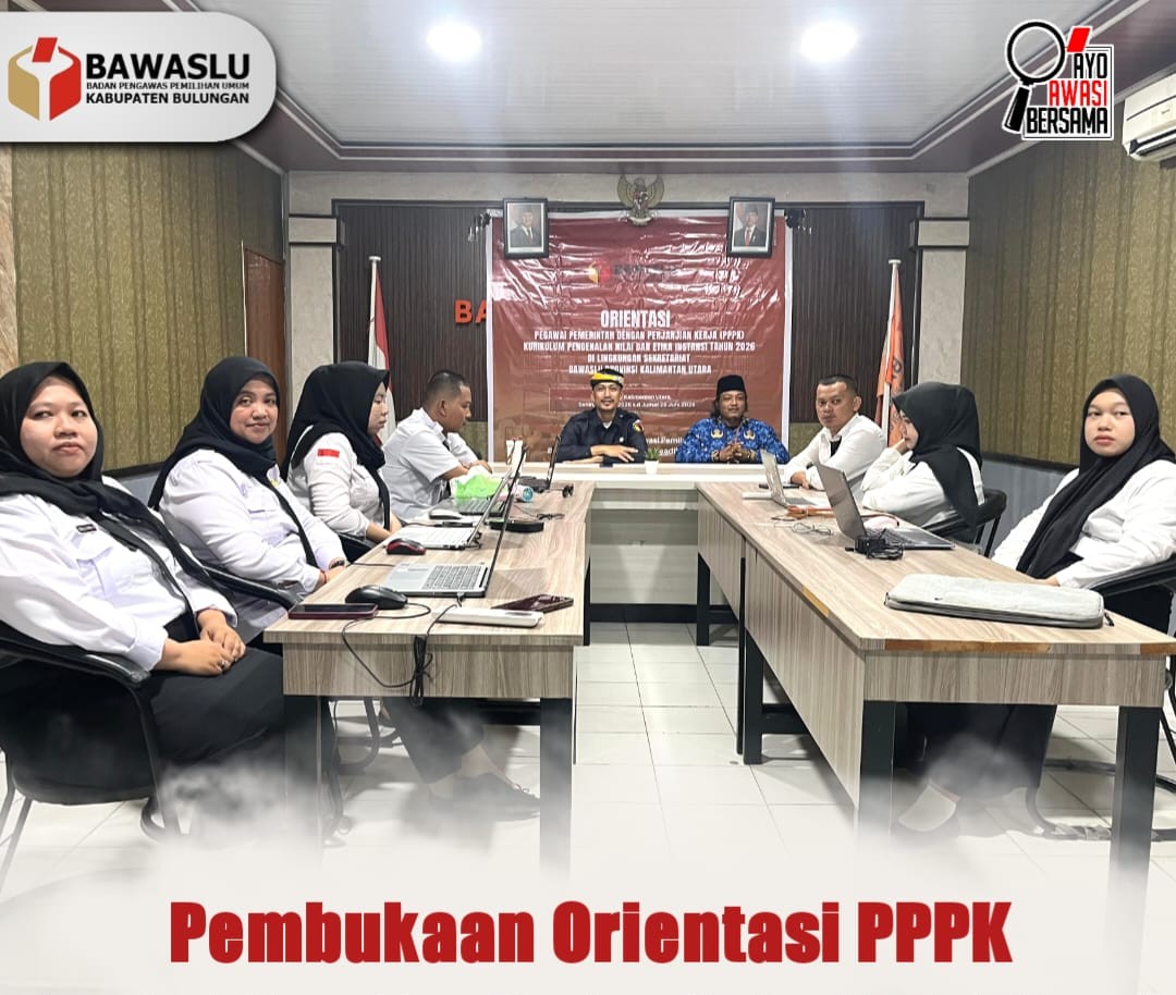Resmi Dibuka Yakobus Marlyantor, 7 Staf PPPK Bawaslu Bulungan Ikuti Orientasi Nilai dan Etika Instansi Selama Lima Hari