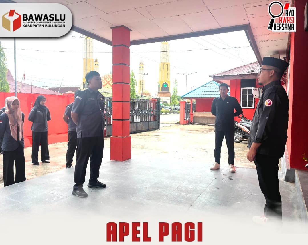 Bawaslu Bulungan Gelar Apel Pagi, Tegaskan Disiplin dan Penguatan Kinerja Jajaran