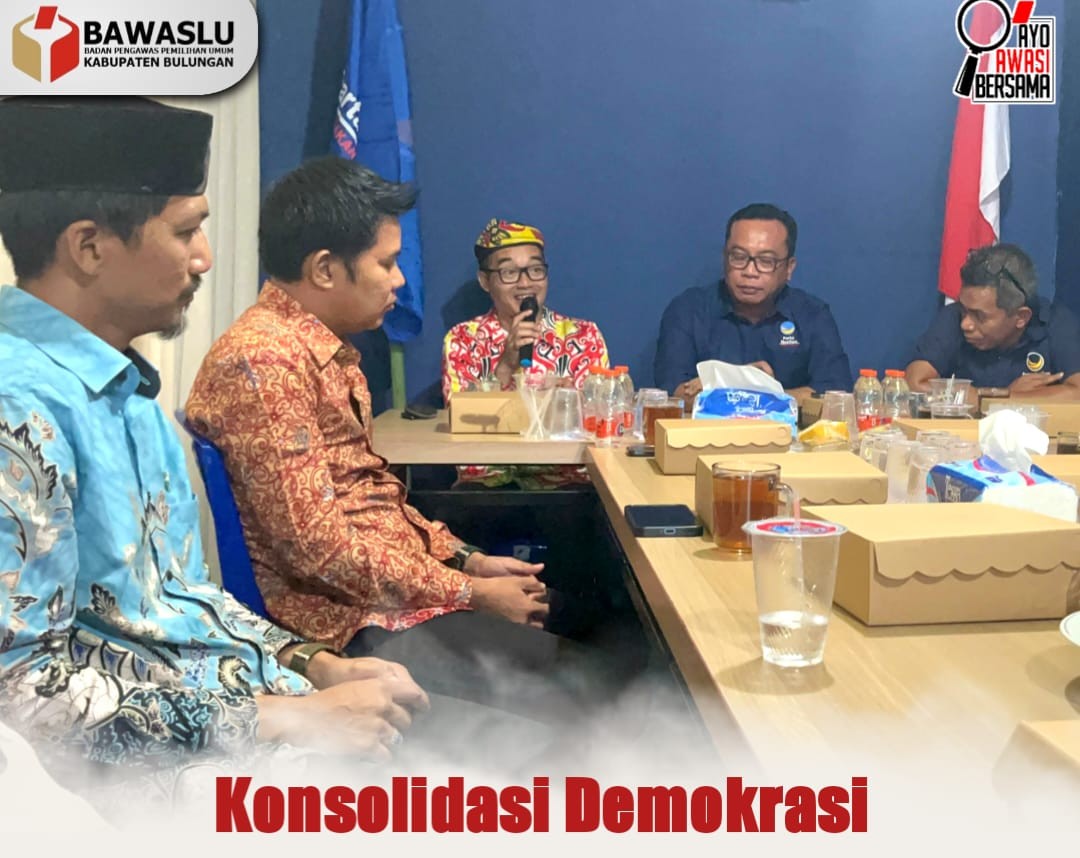 Bawaslu Bulungan dan NasDem Gelar Konsolidasi Demokrasi Jelang Pemilu 2029