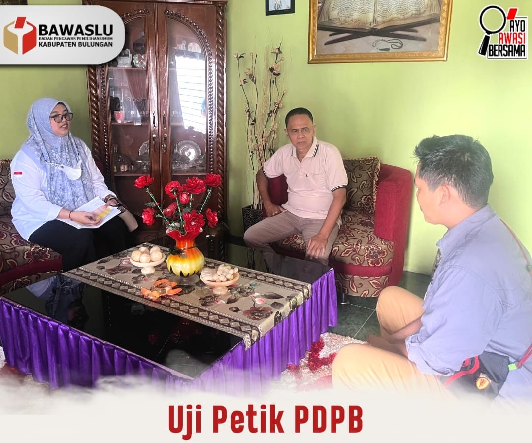 Bawaslu Bulungan Laksanakan Uji Petik PDPB untuk Pastikan Akurasi Data Pemilih