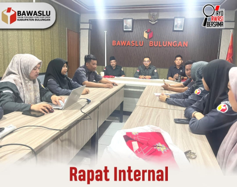 Bawaslu Bulungan Gelar Rapat Internal, Evaluasi Kegiatan dan Bahas Implementasi SKM